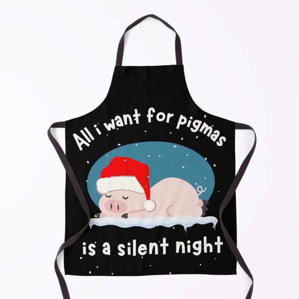 Item preview, All i want for pigmas is a silent night designed and sold by reka88.