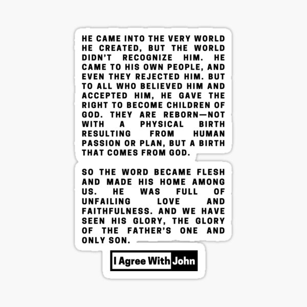 I Agree With John 2 Sticker