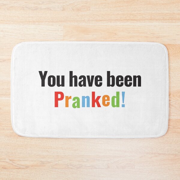 Item preview, You have been pranked designed and sold by Innet.