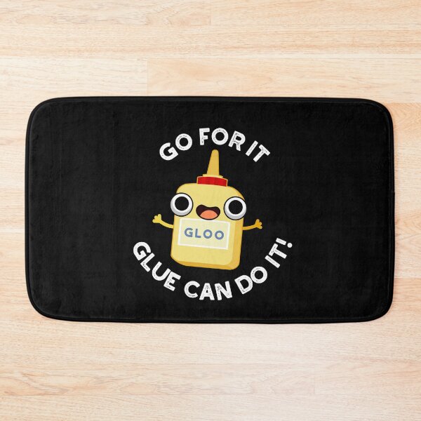 Item preview, Go For It Glue Can Do It Funny Glue Puns (Dark BG) designed and sold by punnybone.