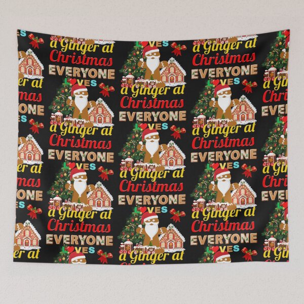 Item preview, EVERYONE LOVES A GINGER AT CHRISTMAS, GINGER CHRISTMAS, SANTAS COMING, TIS THE SEASON, XMAS TRENDING, MERRY XMAS Y'ALL designed and sold by R B Chrystal.