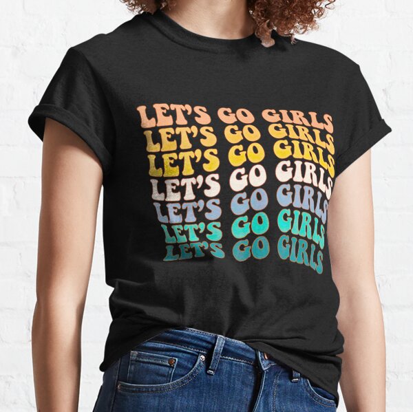 Let's Go Girls Groovy Man I Feel Like a Bride Bachelorette T-Shirt 