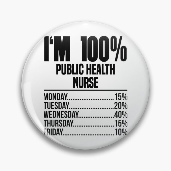 Item preview, I_m 100 Public Health nurse   designed and sold by Pelletier91.