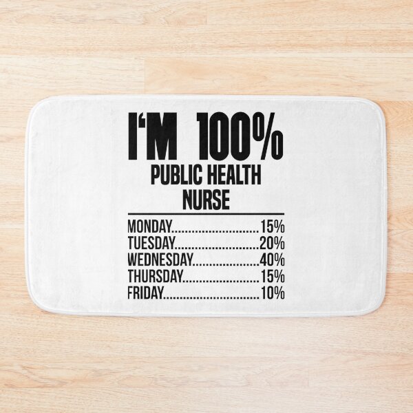 Item preview, I_m 100 Public Health nurse   designed and sold by Pelletier91.