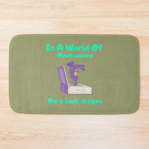 Item preview, In A World Of Bookworms Be A Book Dragon Reading   designed and sold by Pelletier91.
