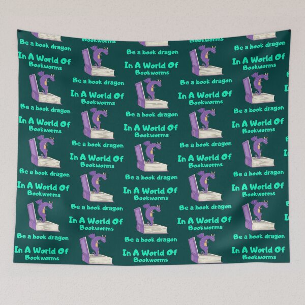 Item preview, In A World Of Bookworms Be A Book Dragon Reading   designed and sold by Pelletier91.