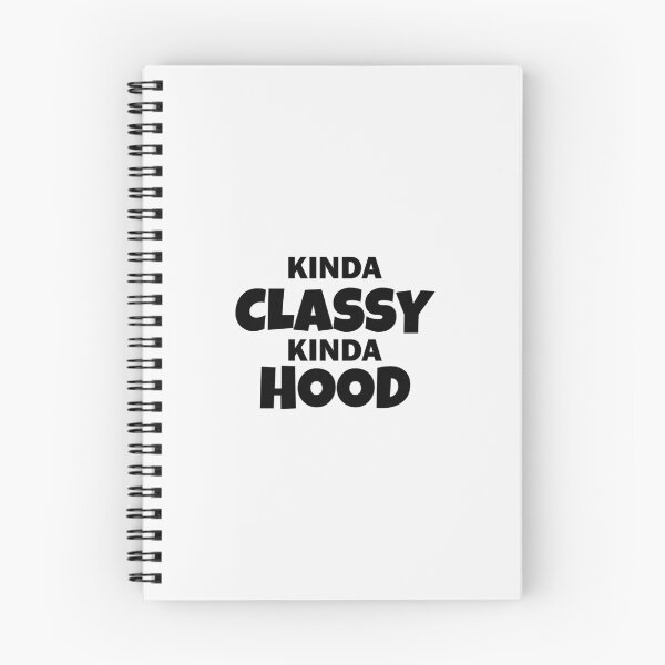 Item preview, Kinda Classy Kinda Hood designed and sold by shop-dk.