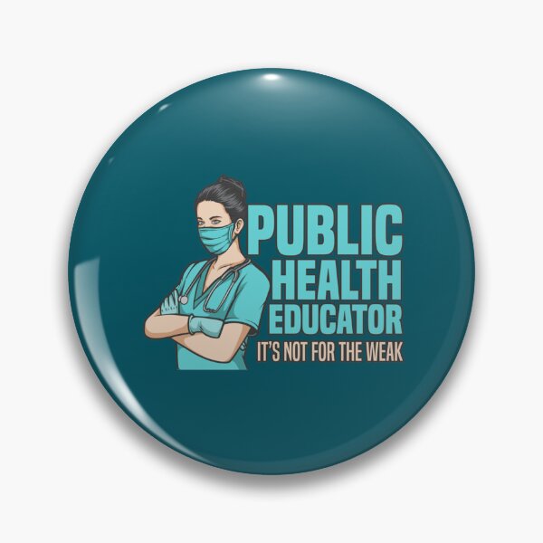 Item preview, Public Health Educator It_s Not For The Weak Social Worker   designed and sold by Pelletier91.