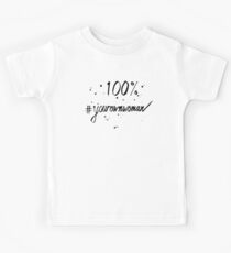 100% Your Own Woman Kids Tee