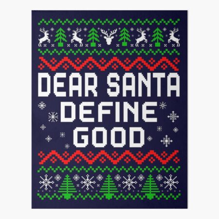 Dear santa define hot sale good sweater