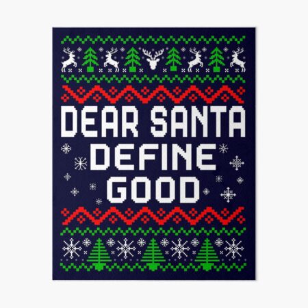 Dear santa define top good jumper