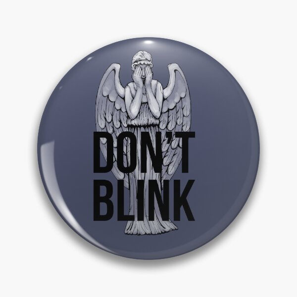 Item preview, Don't blink designed and sold by Motivburg.
