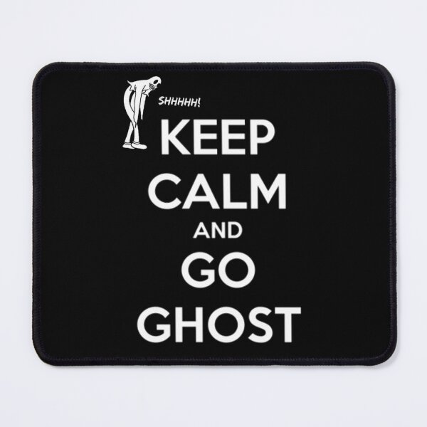 Item preview, keep calm and go ghost designed and sold by SP-Gamers.