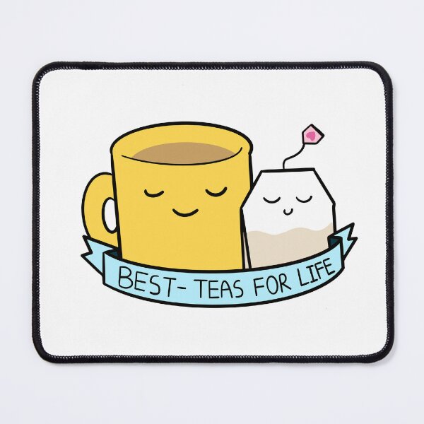 Item preview, We are Best-Teas for Life!! designed and sold by Mr-Meowsies.