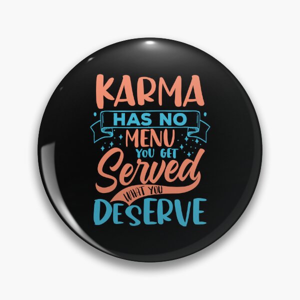Item preview, Karma Saying - Cool Philosophical Gifts designed and sold by FanityPrints.