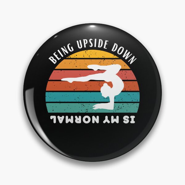 Item preview, Being Upside Down Is my Normal | Funny Gymnastics  designed and sold by BopleDesigns.