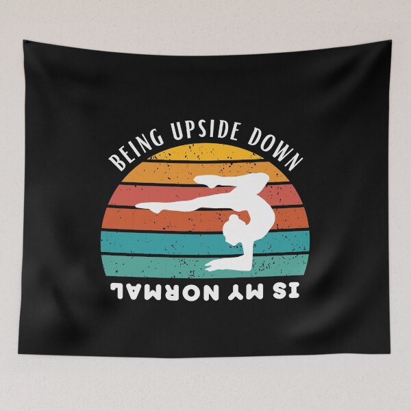 Item preview, Being Upside Down Is my Normal | Funny Gymnastics designed and sold by BopleDesigns.