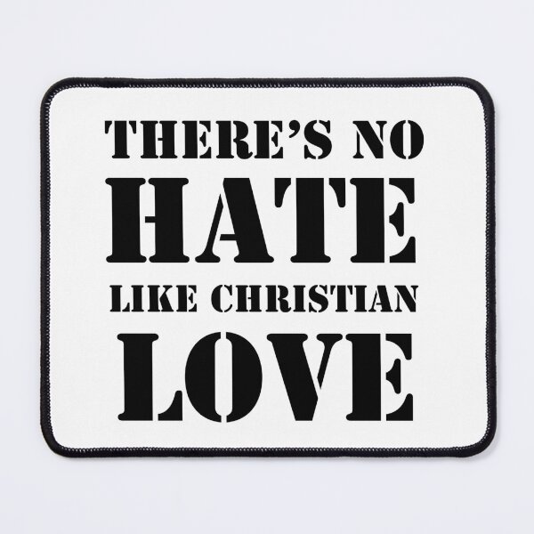 Item preview, No Hate Like Christian Love designed and sold by rimbuy.
