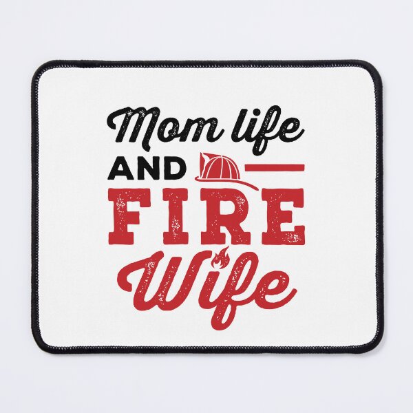 Item preview, Mom Life and Fire Wife designed and sold by jaygo.