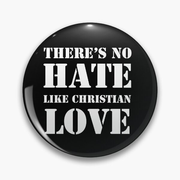 Item preview, No Hate Like Christian Love designed and sold by rimbuy.