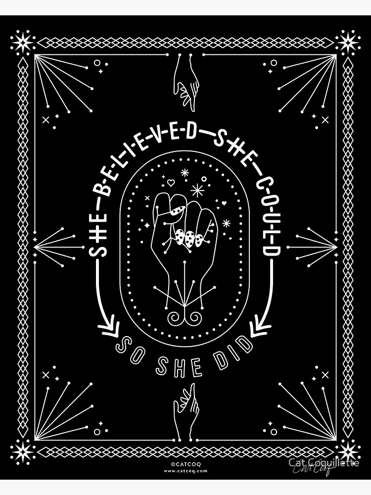 Thumbnail 3 of 3, Poster, She Believed She Could So She Did – White Ink on Black designed and sold by Cat Coquillette.