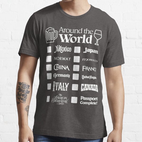 Epcot Drink Around the World White Text Mexico First Essential T Shirt for Sale by enchanted tees Redbubble