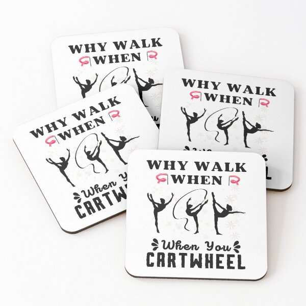 Item preview, Why Walk When You Can Cartwheel - Funny Gymnastics Saying designed and sold by BopleDesigns.