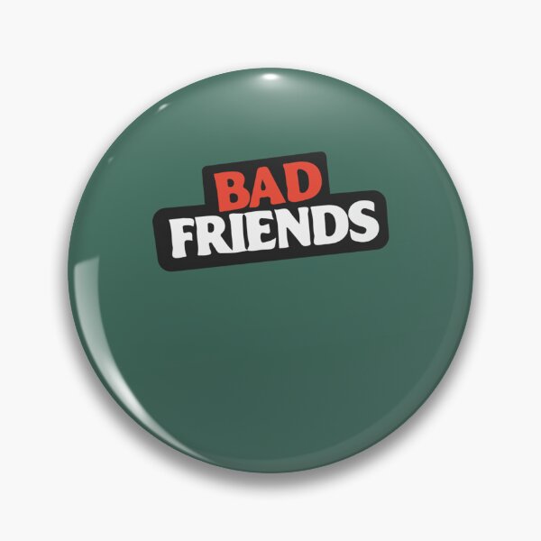 Item preview, Bad Friends Podcast  designed and sold by CaliLindk.
