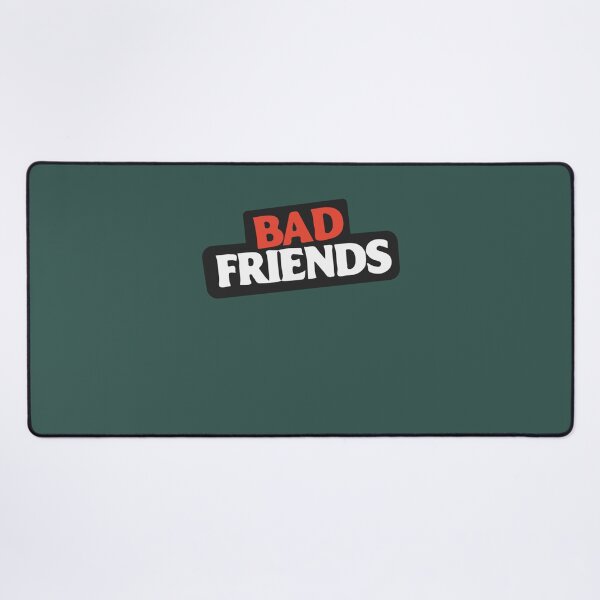 Item preview, Bad Friends Podcast designed and sold by CaliLindk.