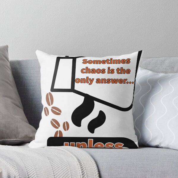 Item preview, Chaos...unless it's coffee designed and sold by LimitlessChaos.