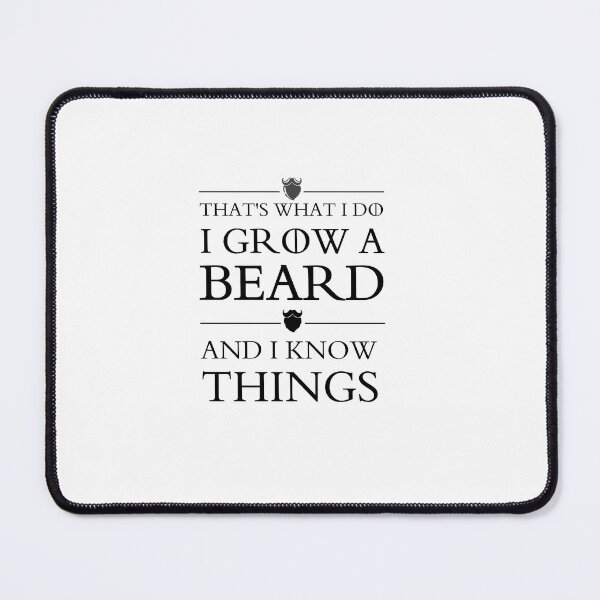 Item preview, that's what i do i grow a beard and i know things designed and sold by shop-dk.