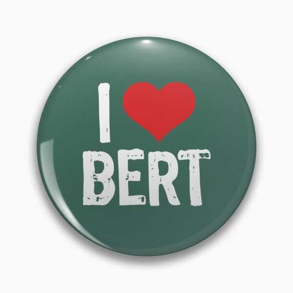 Item preview, I Love Bert designed and sold by CaliLindk.