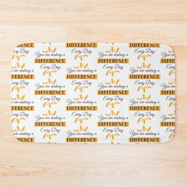 Item preview, You Are Making A Difference Every Day designed and sold by Hamza Mrizak.