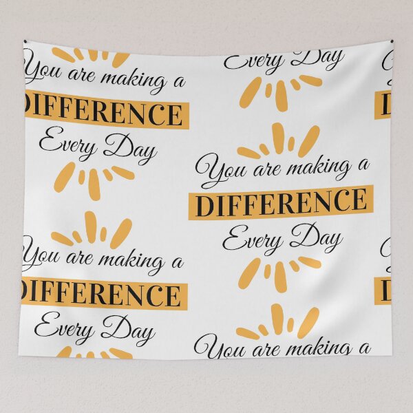 Item preview, You Are Making A Difference Every Day designed and sold by Hamza Mrizak.