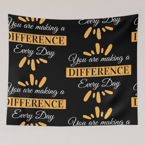 Item preview, You Are Making A Difference Every Day designed and sold by Hamza Mrizak.