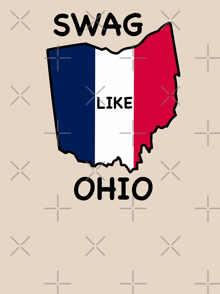 "Swag Like Ohio Funny Meme! Toytaku Prints" Tshirt for Sale by