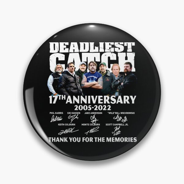 Item preview, Deadliest Catch 17e anniversaire 2005-2022 classique designed and sold by FISHFIT.
