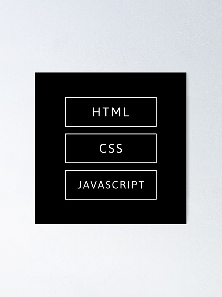 "HTML, CSS & JavaScript Developer" Poster by developer-gifts | Redbubble