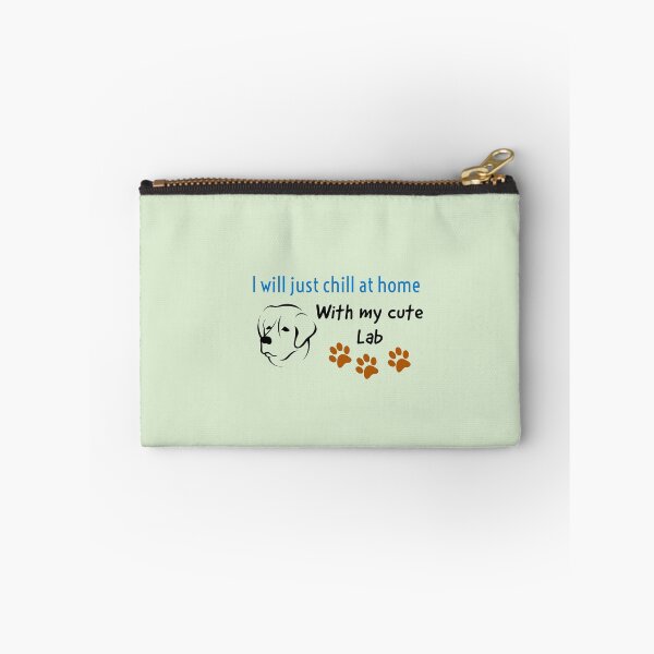 Item preview, I’ll just chill at home with my cute Lab designed and sold by StandStrong786.