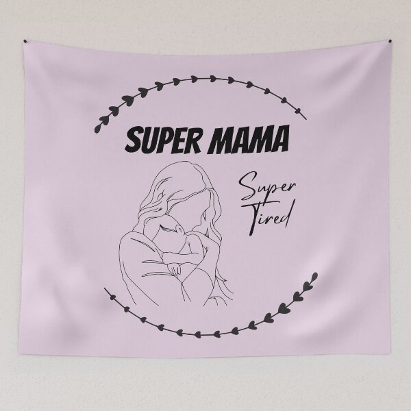 Item preview, Super Mama, Super Tired designed and sold by Enchanted-Dawn.