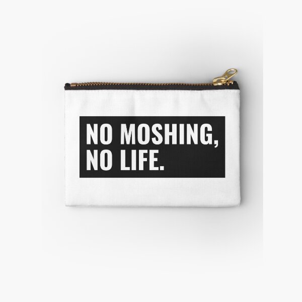 Item preview, no moshing, no life. designed and sold by dgutpro87.