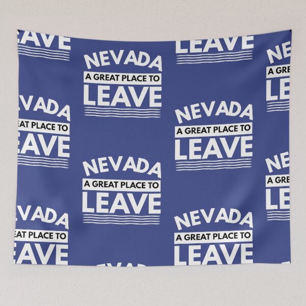 Item preview, Copy of Nevada A Great Place To Leave! Funny Travel Nevadan Gift designed and sold by CuddleStore.