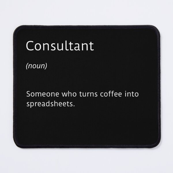 Item preview, Consultant and coffee funny definition Excel small designed and sold by ArtsySue.