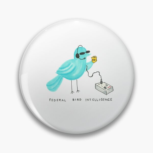Item preview, Federal Bird Intelligence designed and sold by EmilyHopeDesign.