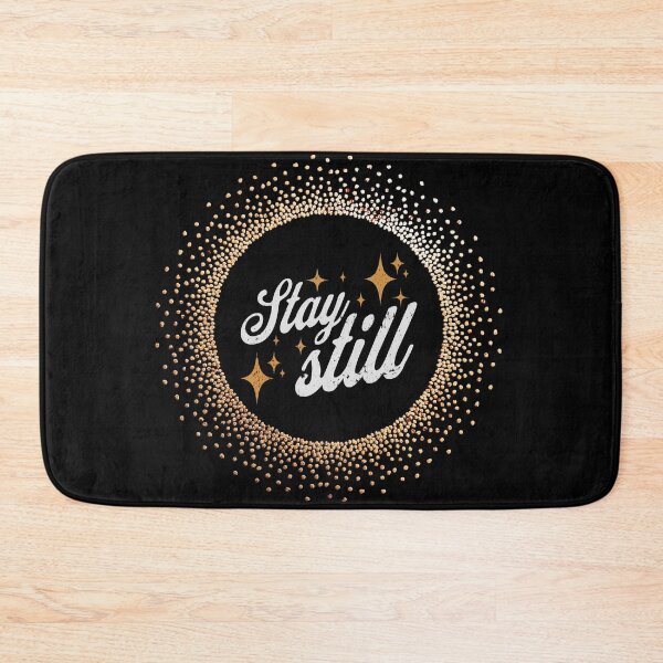 Item preview, Stay still | meditation | stoic designed and sold by simonlidesign.