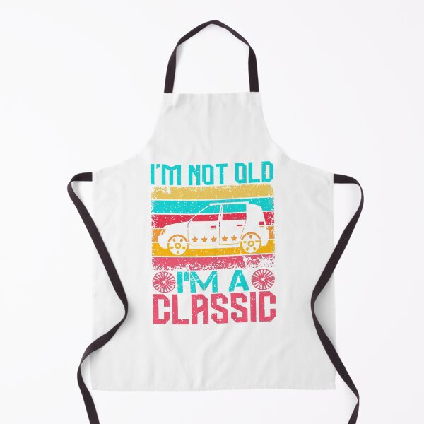 Item preview, I'm Not Old, I'm A Classic designed and sold by aiartoday.