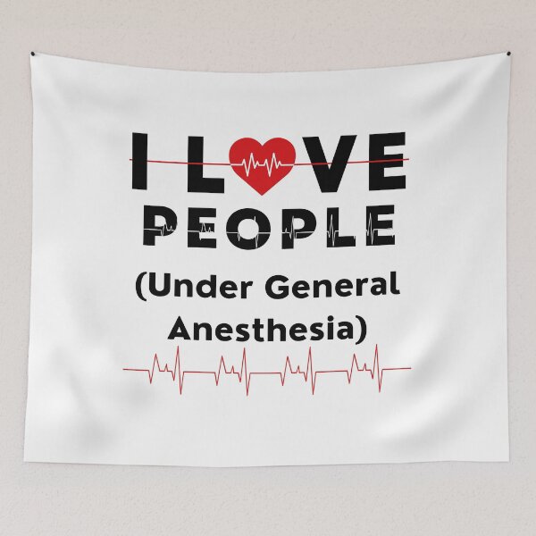Item preview, I Love People Under General Anesthesia joke designed and sold by Chaos-Touch.