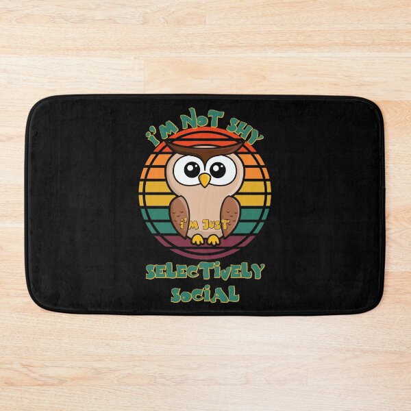 Item preview, I'm Not Shy I'm Just Selectively Social designed and sold by RockBeeDesigns.