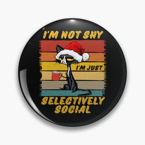 Item preview, I'm Not Shy I'm Just Selectively Social Christmas designed and sold by RockBeeDesigns.