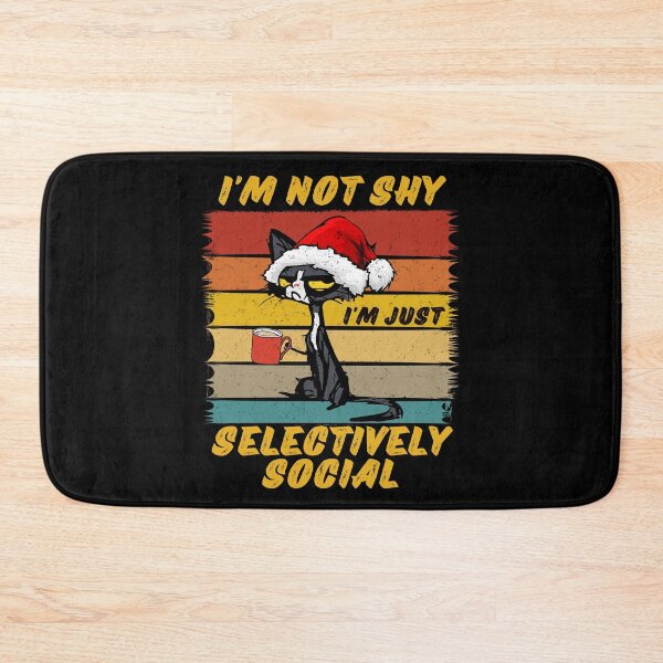 Item preview, I'm Not Shy I'm Just Selectively Social Christmas designed and sold by RockBeeDesigns.